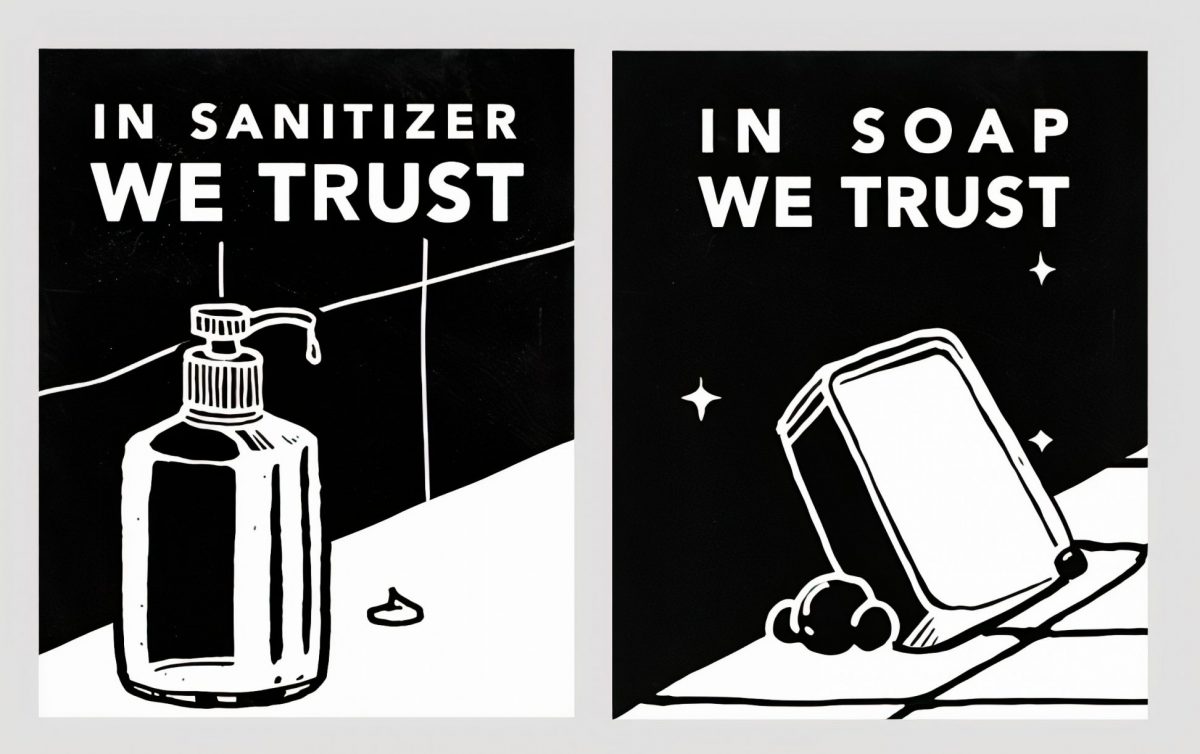 In personal hygiene we trust.